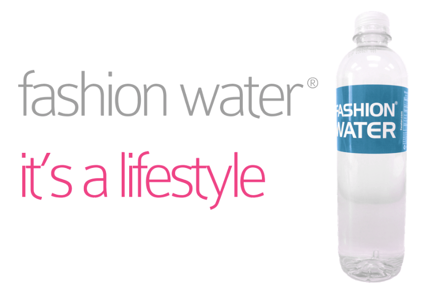 Fashion Water